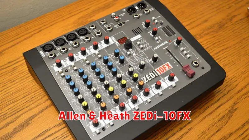 Allen & Heath ZEDi-10FX