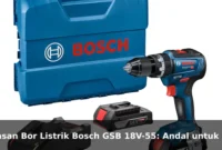 Ulasan Bor Listrik Bosch GSB 18V-55: Andal untuk Proyek Rumah dan Bengkel Ulasan Bor Listrik Bosch GSB 18V-55: Andal untuk Proyek Rumah dan Bengkel