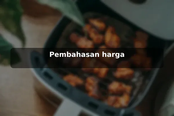 Pembahasan harga